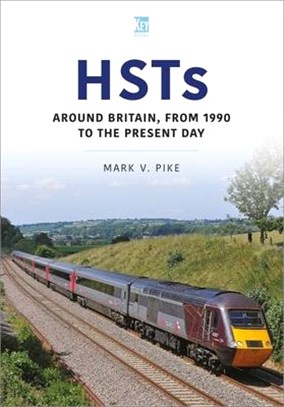 Hsts: Around Britain, from 1990 to the Present Day