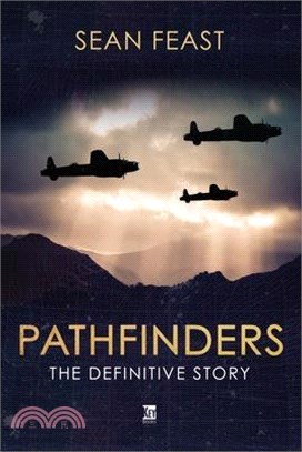 Pathfinders: The Definitive Story