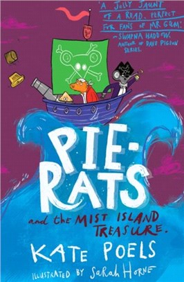 The Pie-Rats：And The Mist Island Treasure