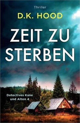 Zeit zu sterben: Thriller