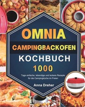 Omnia Campingbackofen Kochbuch 2021