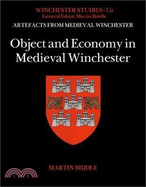 Object and Economy in Medieval Winchester