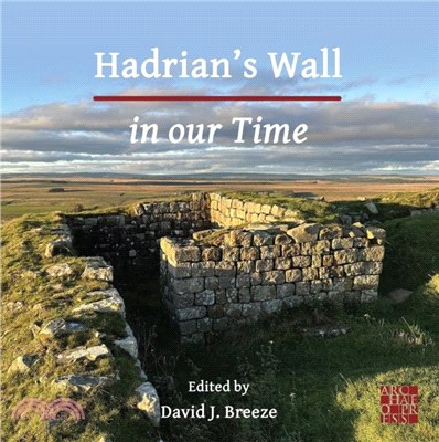 Hadrian? Wall in our Time
