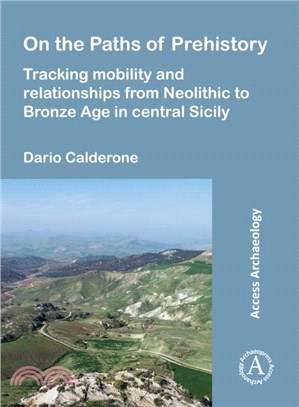 On the Paths of Prehistory：Tracking Mobility and Relationships from Neolithic to Bronze Age in Central Sicily