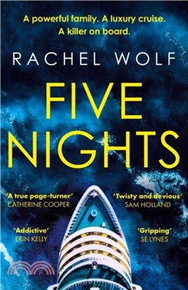 Five Nights：The glamorous, escapist, must-read psychological thriller - Agatha Christie meets Succession!
