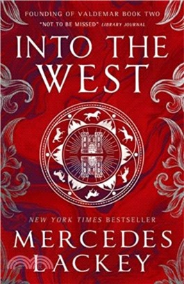 Founding of Valdemar - Into the West