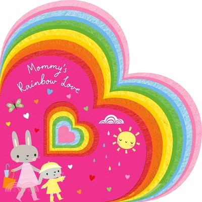 Mommy's Rainbow Love