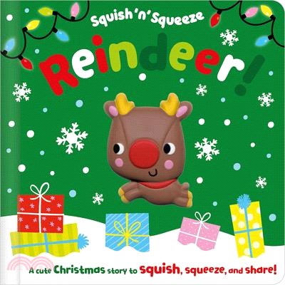 Squish 'n' Squeeze Reindeer!