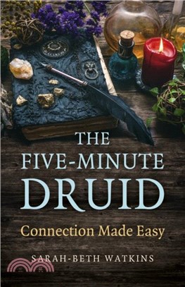 Five-Minute Druid, The：Connection Made Easy