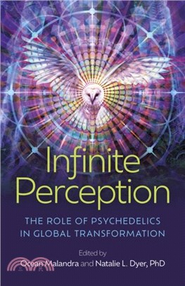 Infinite Perception：The Role of Psychedelics in Global Transformation