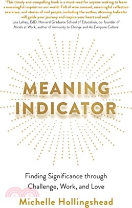 Meaning Indicator：Finding Significance through Challenge, Work, and Love