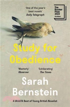 Study for Obedience：Shortlisted for the Booker Prize 2023