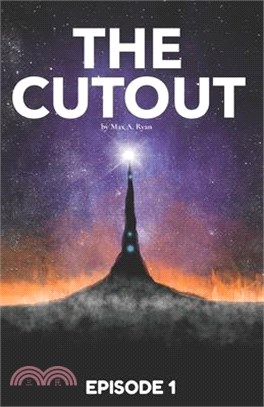The Cutout: Episode 1