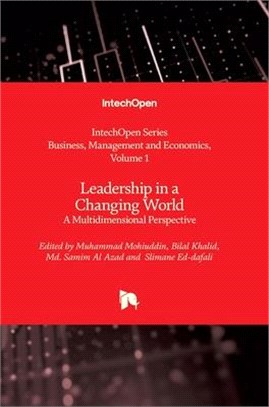 Leadership in a Changing World: A Multidimensional Perspective