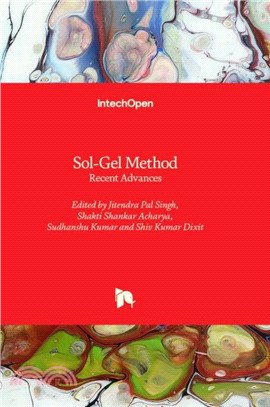 Sol-Gel Method：Recent Advances