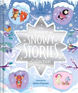 The Complete Snowy Stories Collection