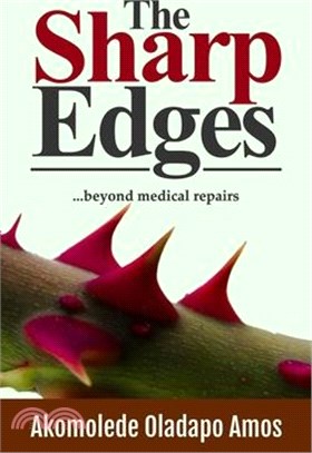 The Sharp Edges: ...beyond medical repairs