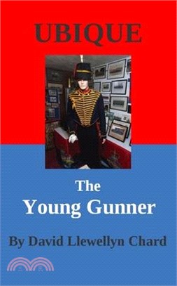 Ubique: The Young Gunner