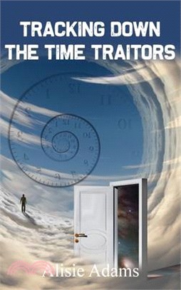 Tracking Down the Time Traitors