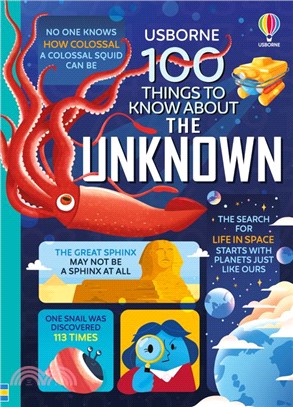 100 Things to Know About the Unknown
