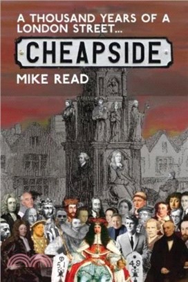 A Thousand Years of a London Street: Cheapside