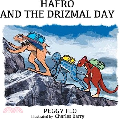 Hafro And The Drizmal Day