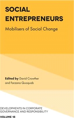 Social Entrepreneurs: Mobilisers of Social Change