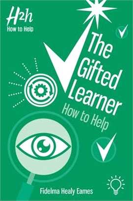 The Gifted Learner: How to Help