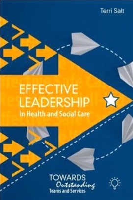 EFFECTIVE LEADERSHIP IN HEALTH & SOCIAL