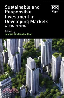 Sustainable and Responsible Investment in Developing Markets：A Companion