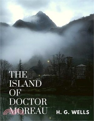 The Island of Doctor Moreau: One of the Wells's Best Fiction