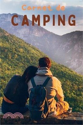 Carnet de Camping: Livre de mémoire pour notes d'aventure Carnet de terrain de camping Carnet de voyage en caravane