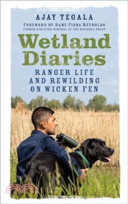 Wetland Diaries：Ranger Life and Rewilding on Wicken Fen