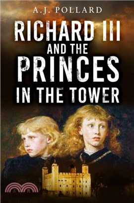 Richard III and the Princes in the Tower