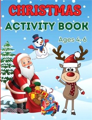 Christmas Activity Book for Kids Ages 4-6: Children Workbook Games Activities: Coloring, Mazes, Spot The Difference, Tracing, Counting, Dot to Dot, Dr