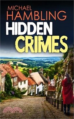 HIDDEN CRIMES a totally captivating crime mystery