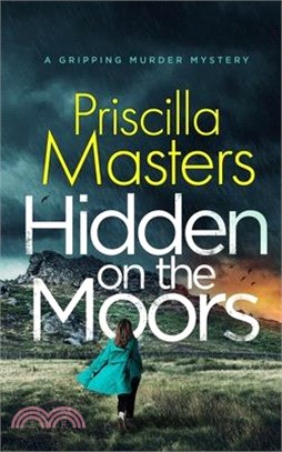 HIDDEN ON THE MOORS a gripping murder mystery