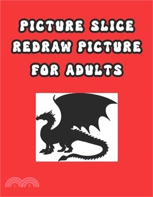 Picture Slice Redraw Picture: for Adults