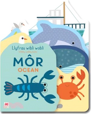 Llyfrau Wibli Wobli: Mor / Wibbly Wobbly Books: Ocean