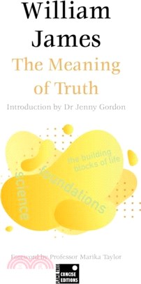 The Meaning of Truth (Concise Edition)