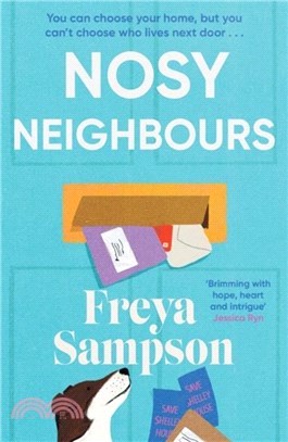 Nosy Neighbours：The new heartwarming novel with a cosy mystery from the author of The Last Library