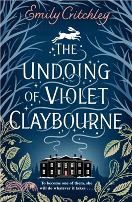 The Undoing of Violet Claybourne：The captivating 1930s-set mystery of family secrets, lies and the darkest deception