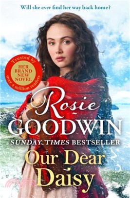 Our Dear Daisy：The second book in the Flower Girls collection from Britain's best-loved saga author