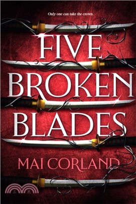 Five Broken Blades：The epic fantasy debut taking the world by storm