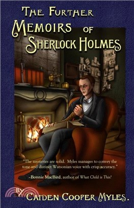 The Further Memoirs of Sherlock Holmes