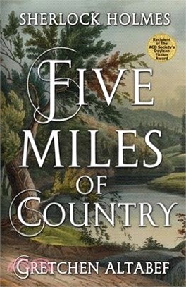 Sherlock Holmes: Five Miles Of Country