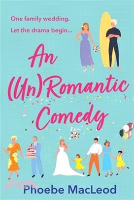 An (Un) Romantic Comedy