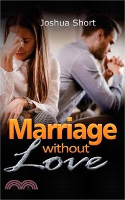 Marriage Without Love