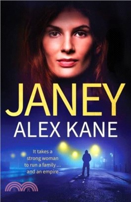 Janey：An utterly addictive, page-turning and gritty thriller