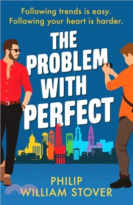 The Problem With Perfect：A totally feelgood, fake-fake boyfriend queer romcom that will make you smile